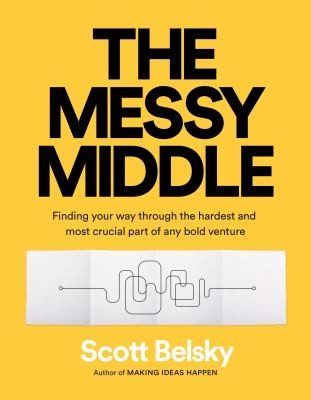 The Messy Middle book cover